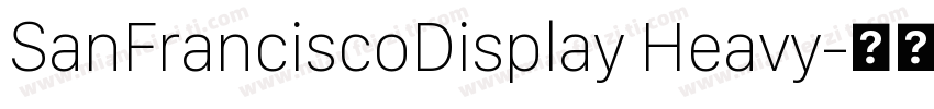 SanFranciscoDisplay Heavy字体转换